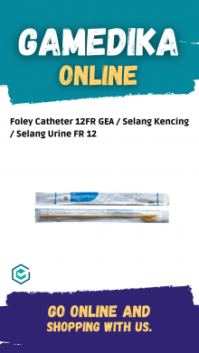 FOLEY CATHETER 12FR GEA (SELANG KENCING / SELANG URINE FR 12)