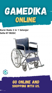 KURSI RODA 2 IN 1 SELONJOR SELLA KY 902GC (KURSI RODA BAB SELLA)